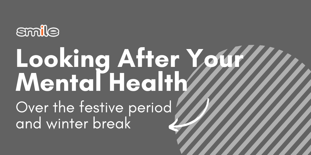 Christmas Break 2024: Tips on Looking After Your Mental Health This Winter 